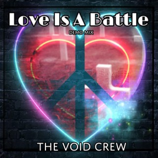 Love Is a Battle (Demo Mix)