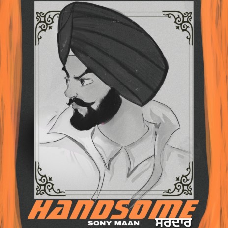 Handsome Sardar | Boomplay Music