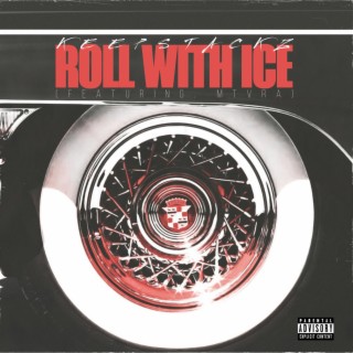 Roll With Ice