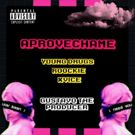 Aprovechame (feat. Drugs Smoke & Low G) | Boomplay Music