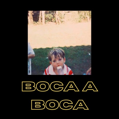 boca a boca | Boomplay Music