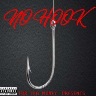 No Hook (feat. Big stunty & Cheekz)