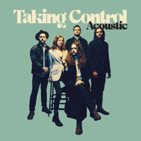 Taking Control (Acoustic) | Boomplay Music