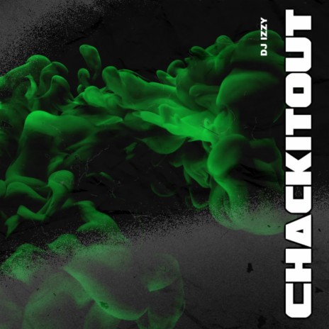 Chackitout | Boomplay Music