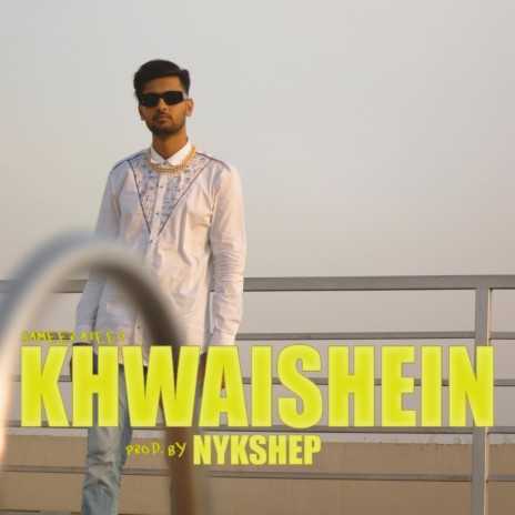 Khwaishein | Boomplay Music