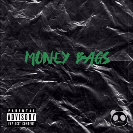 Money Bags | Boomplay Music