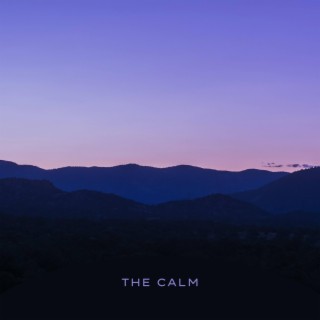 The Calm