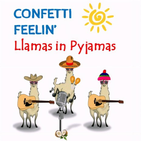 Llamas In Pyjamas | Boomplay Music