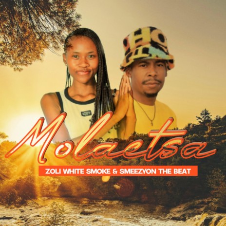 Molaetša ft. SmeezyOn The Beat | Boomplay Music