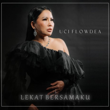 Lekat Bersamaku | Boomplay Music