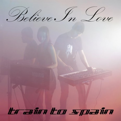 Believe In Love (Disco Digitale RMX) ft. Disco Digitale