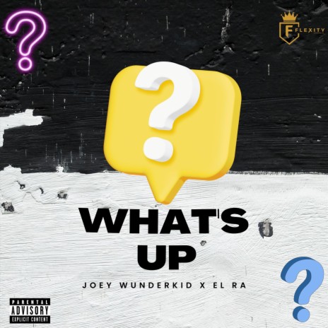 What’s Up (feat. El Ra)