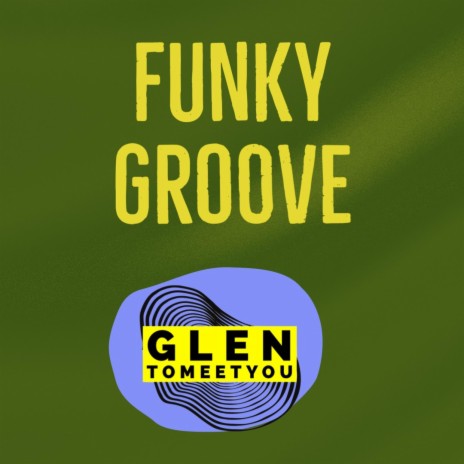 Funky Groove | Boomplay Music