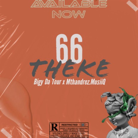 66 Theke ft. Bigy Da Tour | Boomplay Music