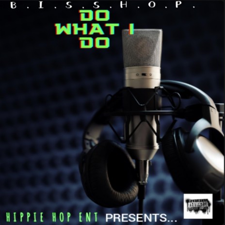 DO WHAT I DO | Boomplay Music