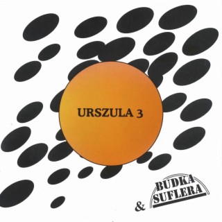 Urszula 3 (2011 Remastered)