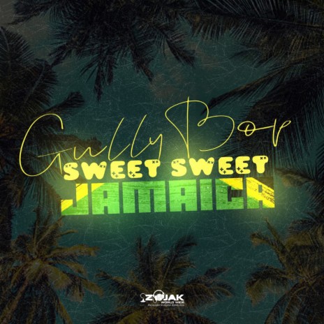 Sweet Sweet Jamaica | Boomplay Music