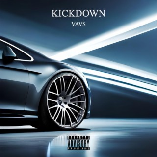 Kickdown lyrics | Boomplay Music