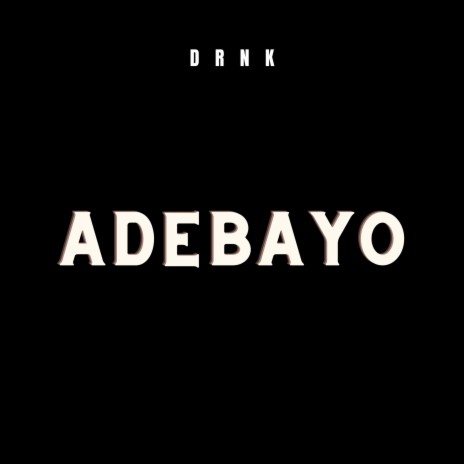 Adebayo ft. Krathel, Nah'Shon, Young Tommy & Rico Raccs