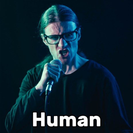 Human (Metal) | Boomplay Music