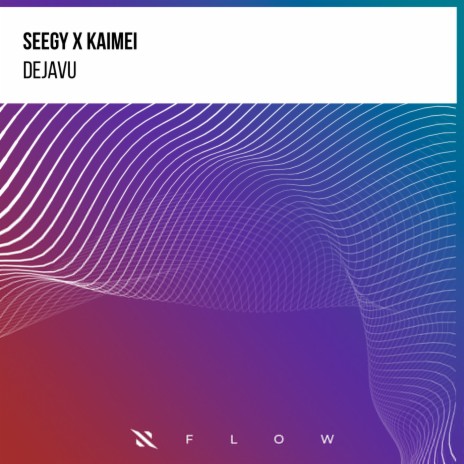 Dejavu (Extended Mix) ft. Kaimei