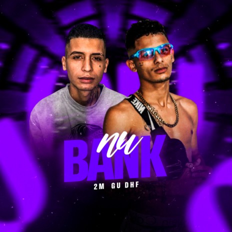 Nu Bank ft. DHF | Boomplay Music