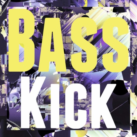 Bass Kick