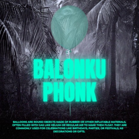 Balonku Phonk | Boomplay Music