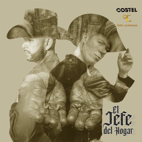 El Jefe del Hogar ft. Toño Lizárraga | Boomplay Music