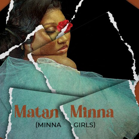 Matan Minna (Minna Girls) | Boomplay Music