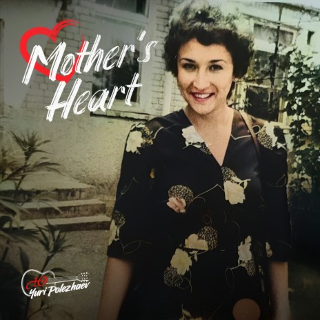 Mother's Heart | Boomplay Music