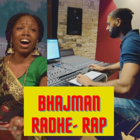 Bhajman Radhe Rap ft. Acyuta gopi | Boomplay Music