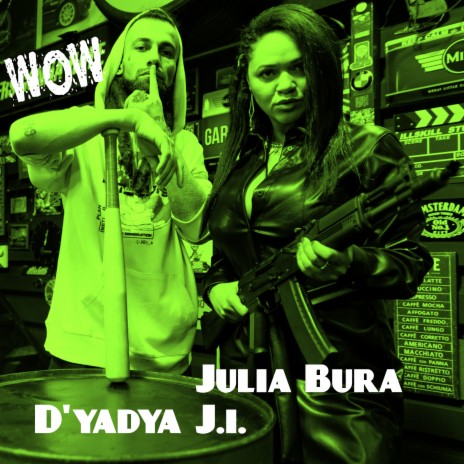 Wow ft. D'yadya J.i. | Boomplay Music