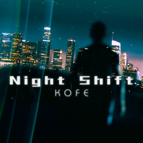 Nightshift | Boomplay Music