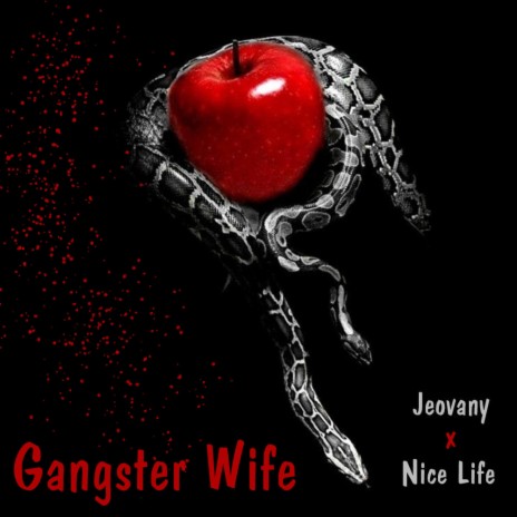 Gangster Wife ft. Jeovany | Boomplay Music