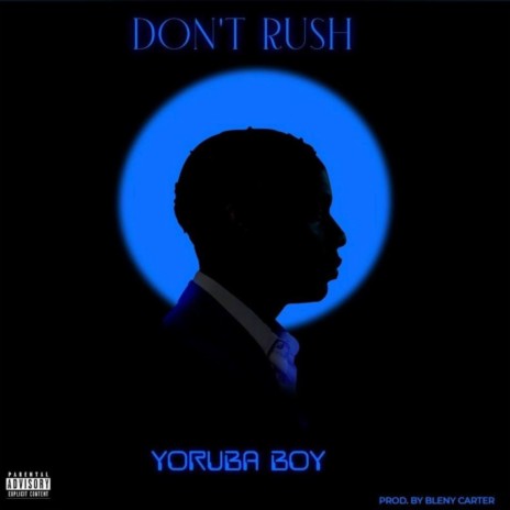 Don’t Rush | Boomplay Music