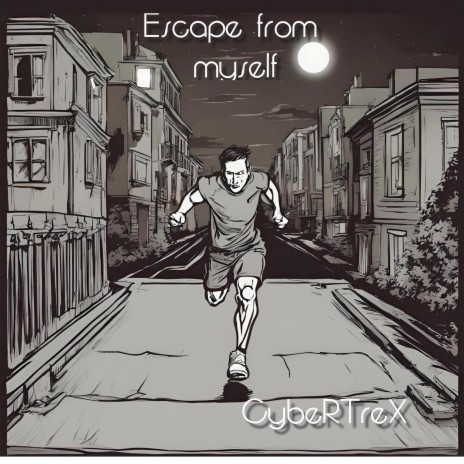 Escape from myself | Boomplay Music