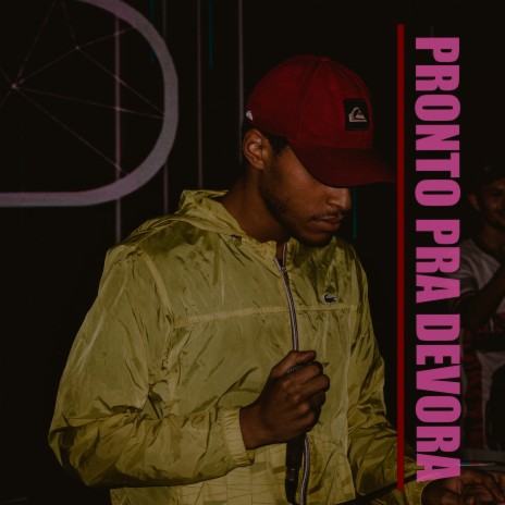 Pronto Pra Devora ft. mc 7belo & menor do alvorada | Boomplay Music