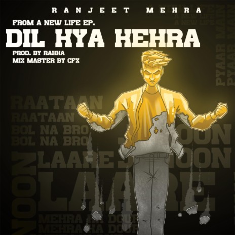 Dil Kya Kehra | Boomplay Music