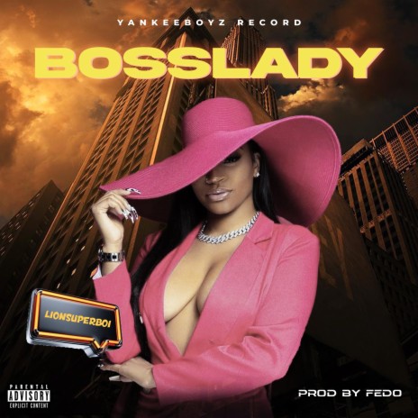 Boss Lady | Boomplay Music