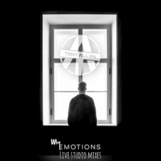 My Emotions (Live Studio Mixes)