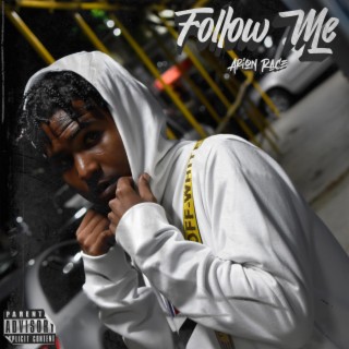 Follow Me ft. Jay kidd & Chwllo lyrics | Boomplay Music