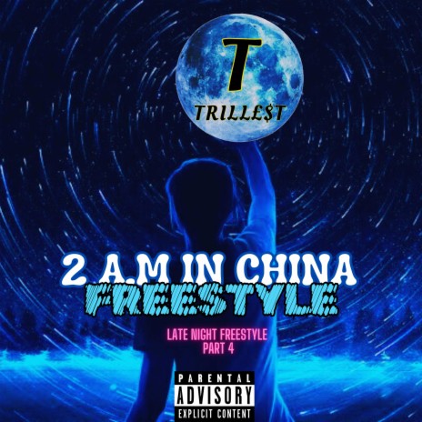 2 A.M IN CHINA FREESTYLE (L.N.F Pt. 4)