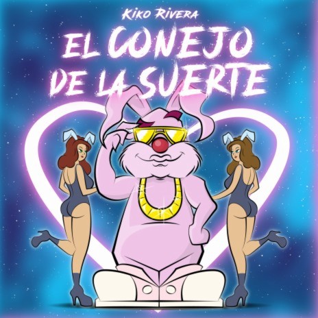 El Conejo De La Suerte | Boomplay Music