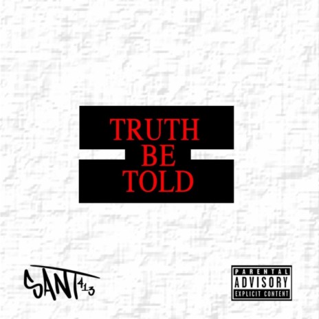 Truth Be Told (Radio Edit)