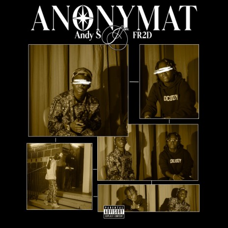 ANONYMAT ft. Andy S | Boomplay Music