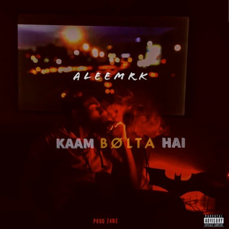 Kaam Bolta Hai | Boomplay Music