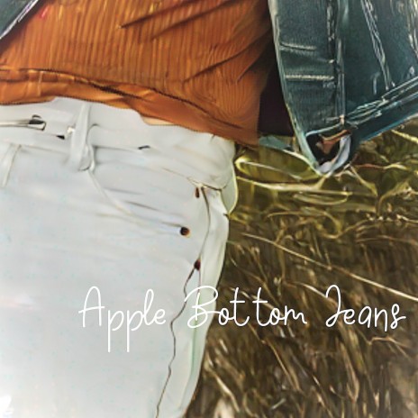 Apple Bottom Jeans ft. Wolton Wallowitz | Boomplay Music