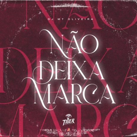 Nao deixa marca ft. MC Gringo 22 | Boomplay Music