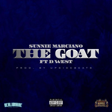 THE GOAT (feat. D.WEST) | Boomplay Music